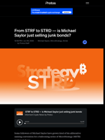 From STRF to STRD — is Michael Saylor just selling junk bonds?