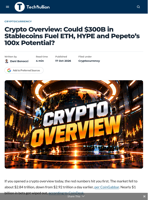 Crypto Overview: Could $300B in Stablecoins Fuel ETH, HYPE and Pepeto's 100x Potential? - TechBullion