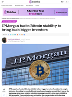 JPMorgan backs Bitcoin stability to bring back bigger investors - Coinfea
