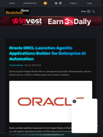 Oracle ORCL Launches Agentic Applications Builder for Enterprise AI Automation - Blockchain.News