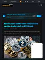 Bitcoin June ladder odds wind toward upside, traders bet on BTC break - Blockchain.News