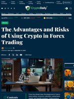 The Advantages and Risks of Using Crypto in Forex Trading - Crypto Daily