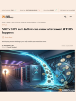 XRP's $519 mln inflow can cause a breakout, if THIS happens - AMBCrypto