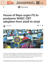 House of Reps urges FG to postpone WAEC CBT adoption from 2026 to 2030