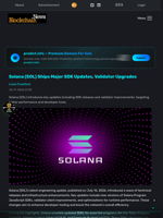 Solana (SOL) Ships Major SDK Updates, Validator Upgrades - Blockchain.News