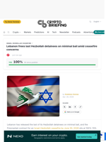 Lebanon frees last Hezbollah detainees on minimal bail amid ceasefire concerns