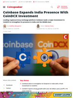 Coinbase Expands India Presence With CoinDCX Investment - Coinspeaker