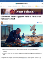 Ethereum’s Pectra Upgrade Fails to Finalize on Holesky Testnet - TheNewsCrypto