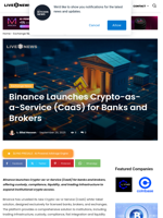 Binance Launches Crypto-as-a-Service (CaaS) for Banks and Brokers | Live Bitcoin News