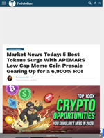 Market News Today: 5 Best Tokens Surge With APEMARS Low Cap Meme Coin Presale Gearing Up for a 6,900% ROI - TechBullion