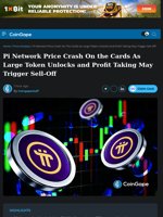 Pi Network Price Crash On the Cards As Large Token Unlocks and Profit Taking May Trigger Sell-Off