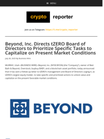 Beyond, Inc. Directs tZERO Board of Directors to Prioritize Specific Tasks to Capitalize on Present Market Conditions