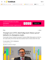 Trump's new CFTC chief Selig starts 'future-proof' initiative to champion crypto