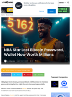 NBA Star Lost Bitcoin Password, Wallet Now Worth Millions | Live Bitcoin News