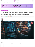 Coinbase Hacker Taunts ZachXBT After Transferring $42 Million in Bitcoin