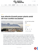 Iran attacks Kuwait power plants amid US-Iran conflict escalation