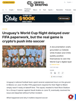 Uruguay's World Cup flight delayed over FIFA paperwork, but the real game is crypto's push into soccer