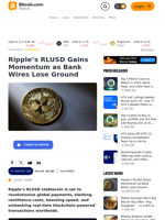 Ripple’s RLUSD Gains Momentum as Bank Wires Lose Ground – Featured Bitcoin News