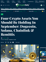 Four Crypto Assets You Should Be Holding In September: Dogecoin, Solana, Chainlink & Remittix - Crypto Daily