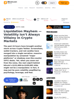 Liquidation Mayhem — Volatility Isn’t Always Villainy in Crypto Markets – Crypto News Bitcoin News