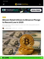 Bitcoin Retail Inflows to Binance Plunge to Record Low in 2025 - CoinCentral