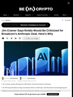 Jim Cramer Says Nvidia Would Be Criticized for Broadcom’s Anthropic Deal. Here’s Why
