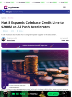 Hut 8 Expands Coinbase Credit Line to $200M as AI Push Accelerates