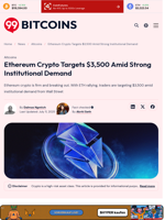 Ethereum Price Targets $3,500 Amid Institutional Demand