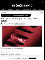 Anthropic's Junk Rating Sparks a Bigger Bitcoin Debate