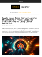 Crypto News: Based Eggman Launches $GGs Staking in Presale Stage 3 as Demand Grows for Utility-Driven Memecoins