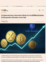 Cryptocurrency investors flock to CreditBlockchain: Earn passive income every day - AMBCrypto