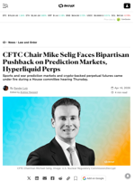CFTC Chair Mike Selig Faces Bipartisan Pushback on Prediction Markets, Hyperliquid Perps - Decrypt