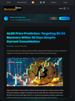 ALGO Price Prediction: Targeting $0.34 Recovery Within 30 Days Despite Current Consolidation - Blockchain.News