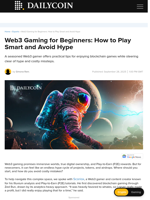 Web3 Gaming for Beginners: How to Play Smart and Avoid Hype - DailyCoin