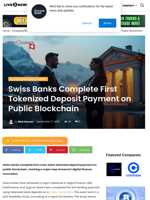 Swiss Banks Complete First Tokenized Deposit Payment on Public Blockchain | Live Bitcoin News