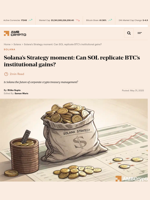 Solana’s Strategy moment: Can SOL replicate BTC's institutional gains? - AMBCrypto