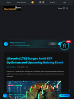 Litecoin (LTC) Surges Amid ETF Optimism and Upcoming Halving Event - Blockchain.News
