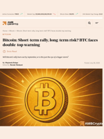 Bitcoin: Short-term rally, long-term risk? BTC faces double-top warning - AMBCrypto