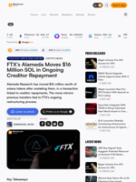 FTX’s Alameda Moves $16 Million SOL in Ongoing Creditor Repayment – Crypto News Bitcoin News