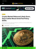 Crypto Market Rebound Likely Soon, Says Cathie Wood Amid Fed Policy Shifts - CoinCentral