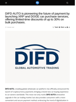 DIFD AUTO is pioneering the future of payment by launching XRP and DOGE car purchase services, offering limited-time discounts of up to 30% on bulk purchases. - Visionary Financial