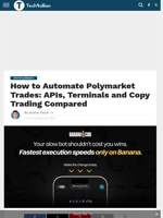 How to Automate Polymarket Trades: APIs, Terminals and Copy Trading Compared - TechBullion