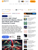 Former IMF Chief Economist Warns About the Next $35 Trillion Financial Crash – Economics Bitcoin News