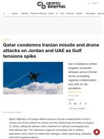 Qatar condemns Iranian missile and drone attacks on Jordan and UAE as Gulf tensions spike