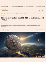 Bitcoin spot traders buy $1B BTC as institutions sell - Why? - AMBCrypto