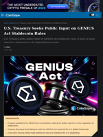 U.S. Treasury Seeks Public Input on GENIUS Act Stablecoin Rules