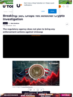 Breaking: SEC Drops Yet Another Crypto Investigation