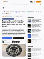 Federal Reserve Set to Hold Rates at 3.75% as Traders Price 99% Odds for April 29 FOMC – Bitcoin News