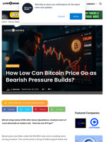 How Low Can Bitcoin Price Go as Bearish Pressure Builds? | Live Bitcoin News