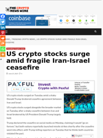 US crypto stocks surge amid fragile Iran-Israel ceasefire - The Crypto News Wire